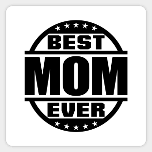 Best Mom Ever Sticker